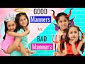 Good Manners vs Bad Manners | Good Habits in Kids | MyMissAnand