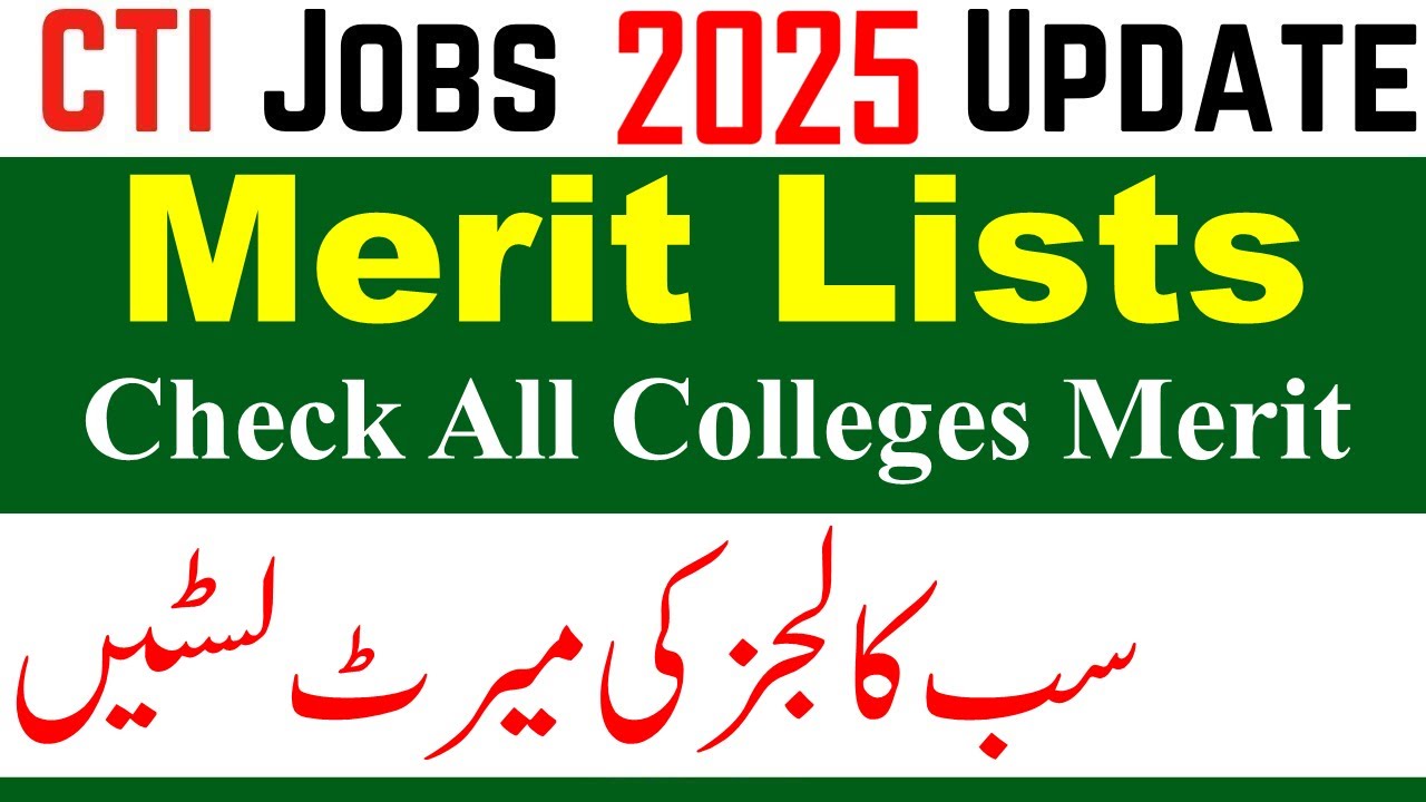 CTI Jobs 2025 Merit Lists | CTI All Colleges Merit Marks Lists 2025 | CTI Merit List | cti jobs 2025