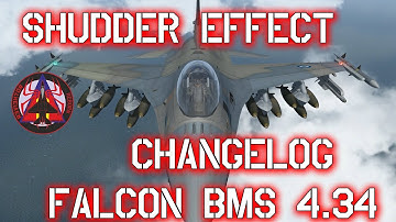 FALCON BMS 4.34 CHANGELOG CHALLENGE - WING SHUDDER EFFECT