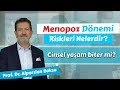 Menopoz Dönemi Riskleri Nelerdir? Hormon Tedavisi ve Cinsel Yaşam