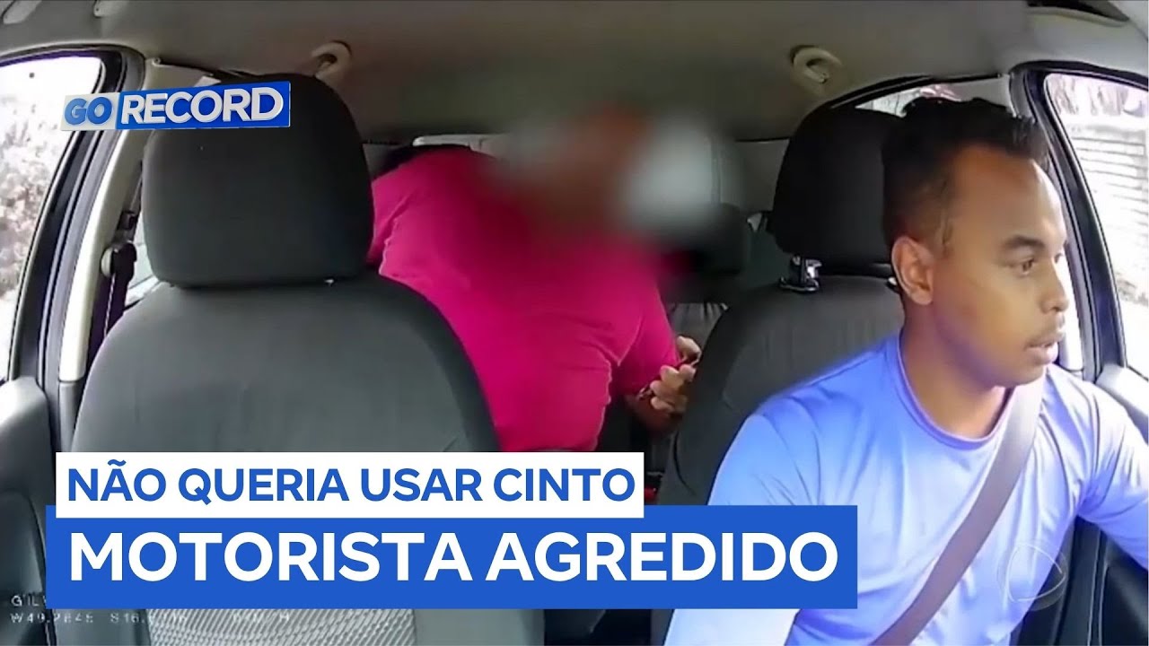 Motorista de aplicativo é agredido por passageiro que se recusou a usar cinto