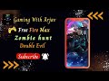 Free Fire Zombie Hunt Double Evil #gaming #youtubevideo #youtubechannel #viralvideo #viral #freefire