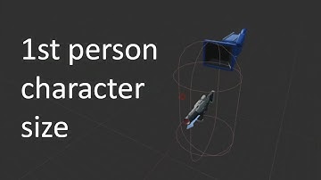 How to change 1st person character size in Unreal Engine 4
