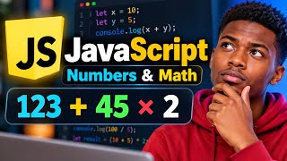 Full Javascript LESSON 8 Math and Numbers Update
