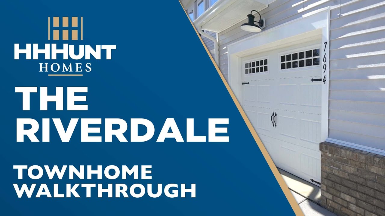The Riverdale | Townhome Tour | HHHunt Homes