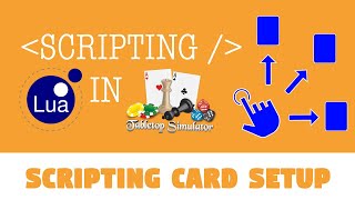 Scripting Card Setup in Tabletop Simulator screenshot 3
