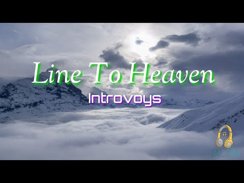 Line To Heaven