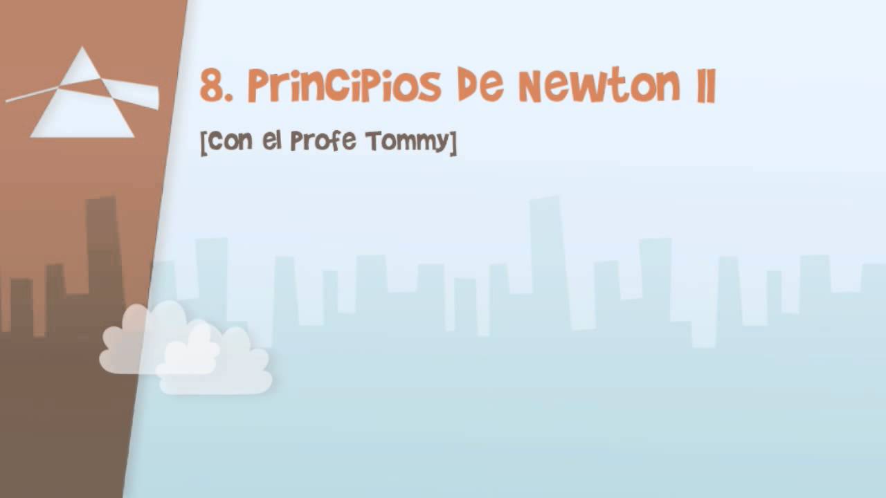 clases online gratis Clase 8 PSU Física 2015: Principios de Newton II