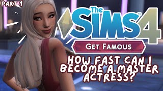 how fast can my sim become a MASTER ACTRESS🌟 (part 1) / the sims 4 get famous