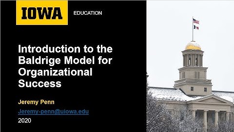 Introduction to the Baldrige Model for Organizational Success