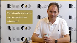 Where is the verification performed? On the server side or directly on the smartphone?
