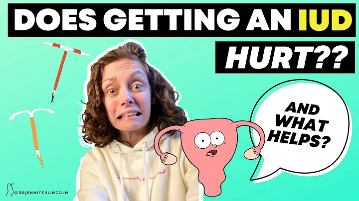 Does getting an IUD hurt? And what HELPS?