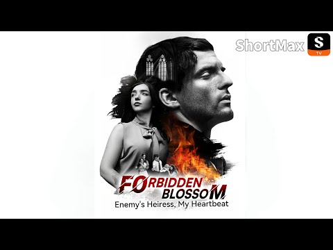 Forbidden Blossom: Enemy's Heiress, My Heartbeat poster