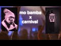 Mobamba x Carnival (Offical music video)