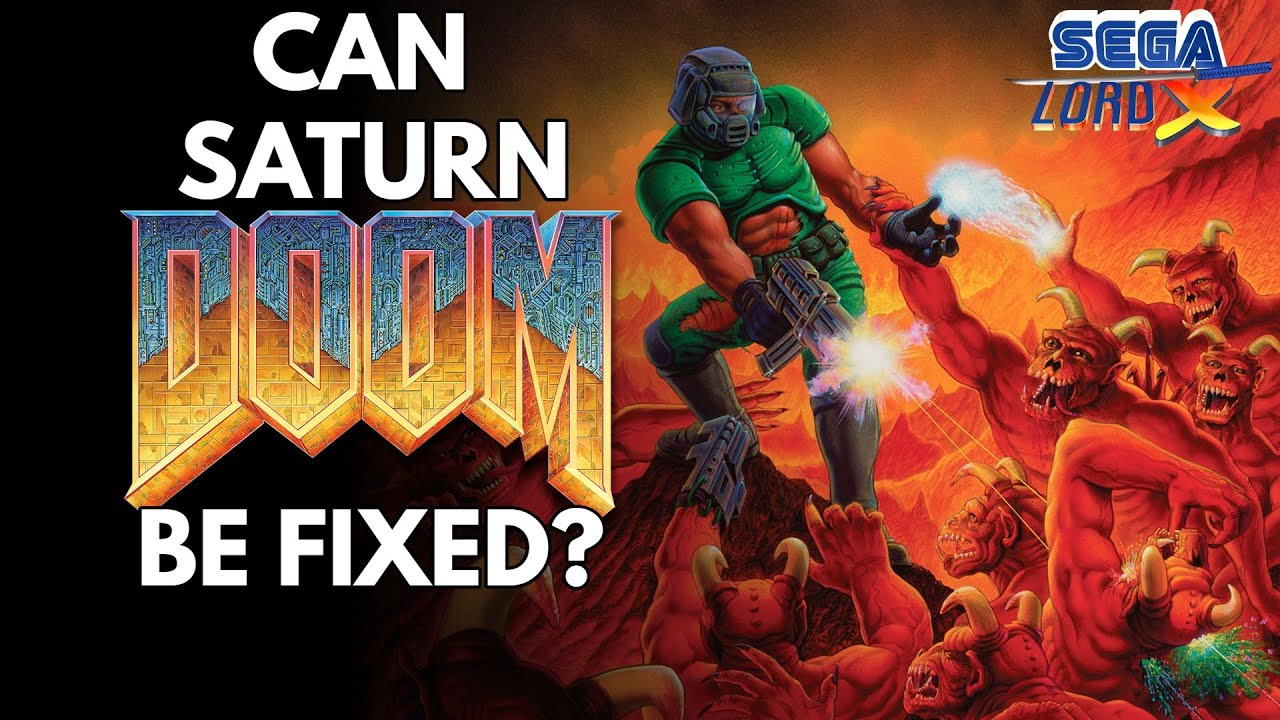 Can Sega Saturn Doom Be Fixed?