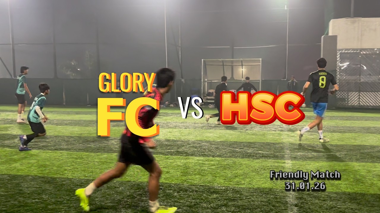 GLORY FC VS HARIDWAR SPORTS COMPLEX - FRIENDLY MATCH