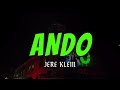 JERE KLEIN - ANDO (Official video 2024)