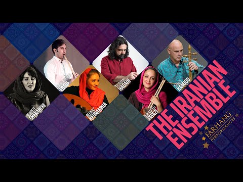 The Iranian Ensemble For Farhang Performances 