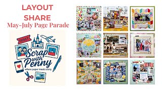 Layout Share 9 | Process → Pages | May-July 2025 | Layouts 1-23