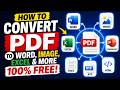 How to Convert PDF to Word, Image, Excel & More — 100% Free!