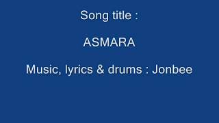 Jonbee Asmara Audio With Lyrics