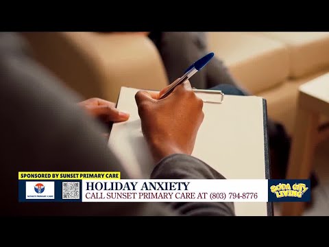 Help for holiday anxiety with Sunset Primary Care (Sponsored by Sunset Primary Care)