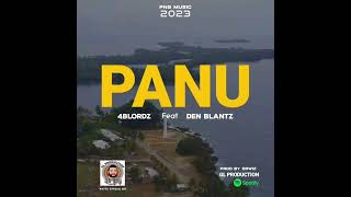 PANU 4BLORDZ x DEN BLANTZ prod By  Dr Wiz | GL production