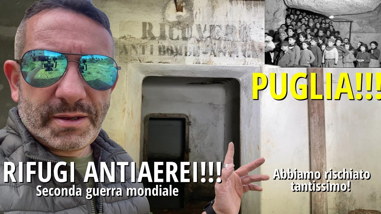 RISCHIAMO TANTISSIMO!**Scopriamo rifugi antiaerei della seconda guerra mondiale in PUGLIA!**