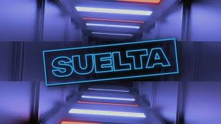 BELLA DOSE- Suelta (Official Lyric Video)