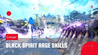 Corsair Class Ultimates - Black Spirit Rage Skills