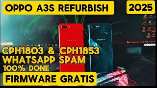 Hp Refurbish tidak bisa WhatsApp,Oppo A3s CPH1853 File Sakti 2025