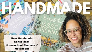 Introducing the Handmade Edition: Schoolnest Homeschool Lesson Planners & Notebooks| 2025 Ed.