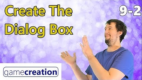 Create A Dialog Box - Clickteam Fusion 2.5