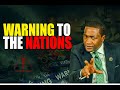 Warning ⚠️ To The Nations Prophet Uebert Angel