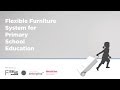 Flexible Furniture System For Primary School Education - Space Saving Product Design Flexible Furniture System For Primary School Education - Space Saving Product Design
