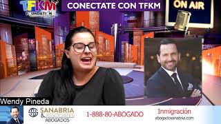 Programa DACA Abog  Gunther Sanabria Wendy Pineda Conectate a TFKM 9450 95 A December 15, 2020
