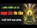 Long Thần Ca Ca là ai? – Phép màu thật sự của thức tỉnh tâm linh.