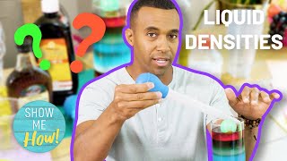 Do Science at Home | Liquid Densities | Show Me How Parent Videos