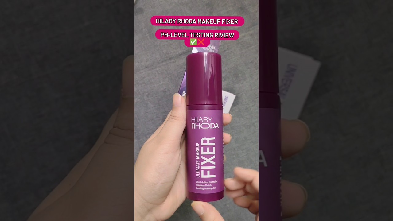 Hilary Rhoda Makeup Fixer Testing Ph-Level Riview ✅❌