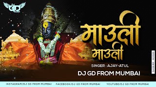माऊली माऊली | Mauli Mauli | Lai Bhaari | Ajay Gogawale | DJ GDFM Remix