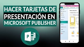 How to make business cards in MICROSOFT PUBLISHER - Step by step How to make business cards in MICROSOFT PUBLISHER - Step by step