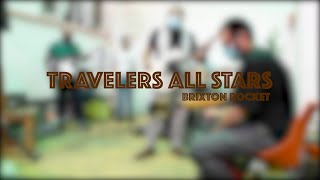 Travelers All Stars - Brixton Rocket