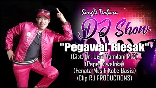 Download Lagu PEGAWE BLESAK VOCAL: DIDI SUBANDI (DJ SHOW) CLIP BY RJ PRO MP3