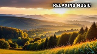 Natural Beauty Relaxing music for Stress Relief, Anxiety,🌿Heals the Mind, body and Soul - Deep Sleep