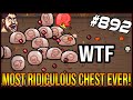 MOST RIDICULOUS CHEST EVER! - The Binding Of Isaac: Afterbirth+ #892