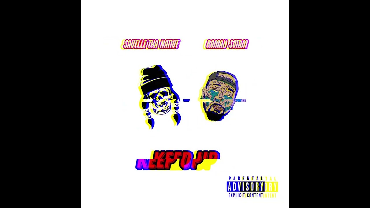 Roman Sotam x Savelle Tha Native - Keep Up