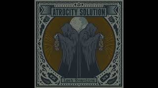 Atrocity Solution - The Introduction Pt.2 / Equally Diseased (combined)