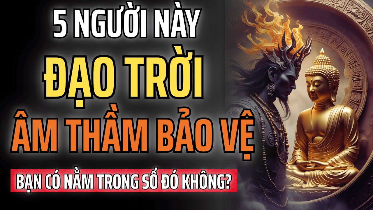 Nếu Bạn Thuộc Một Trong Năm Loại Người Này, Trời Đang Âm Thầm Che Chở