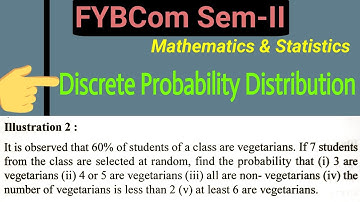 Part-3 Discrete Probability Distribution | FYBCom Sem-2 | Maths & Stat