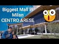 The Biggest Mall In Milan Italy.. Il Centro Arese Shopping Center